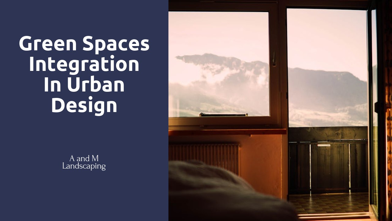 Green Spaces Integration in Urban Design
