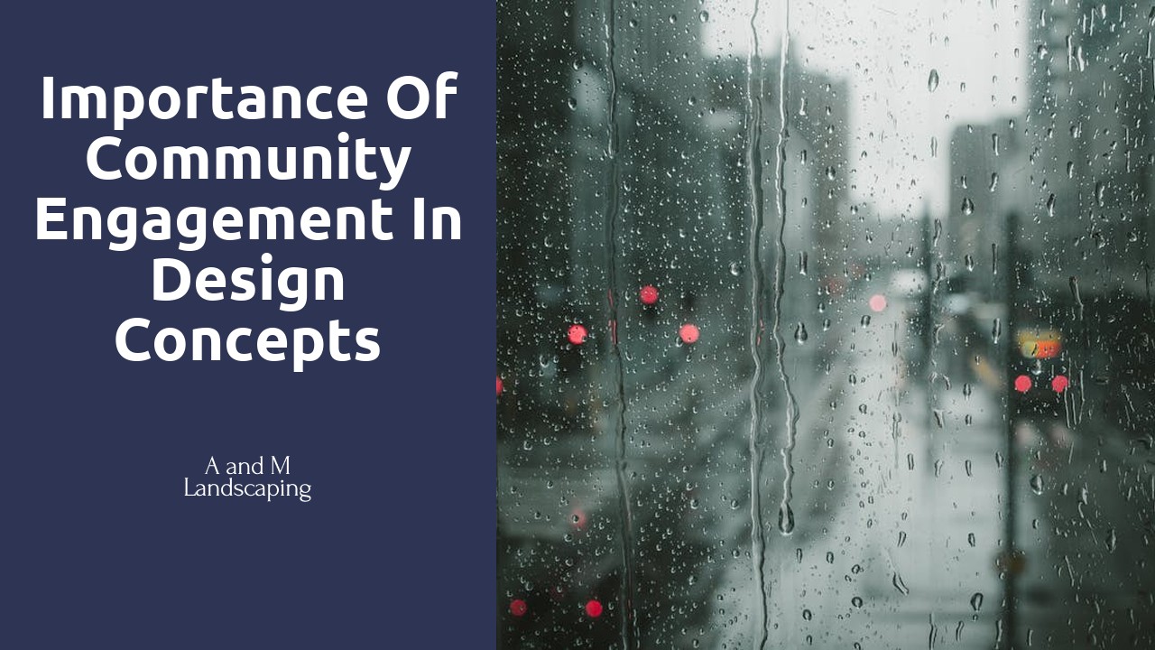 Importance of Community Engagement in Design Concepts